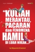 Kuliah, Merantau, Pacaran dan Fenomena Hamil di Luar Nikah